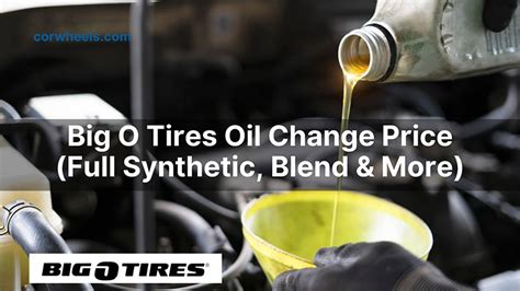 Big o tires oil change cost - 